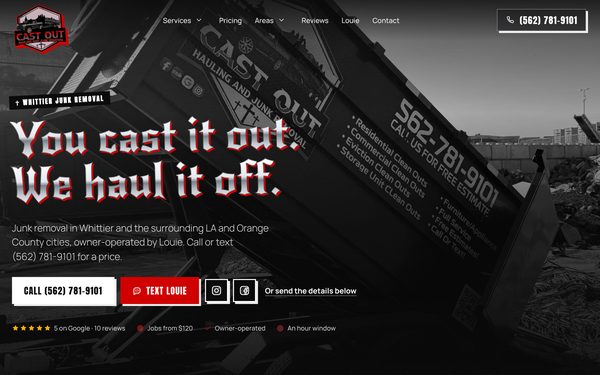 Homepage of castouthauling.com, the website GOT built for Cast Out Hauling & Junk Removal in Whittier, California
